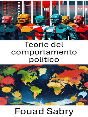 cover image of Teorie del comportamento politico